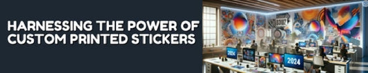 Harnessing the Power of Custom Printed Stickers: 2025’s Top Trends